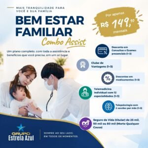 SUPER COMBO ASSIST SAÚDE e BEM ESTAR Familiar